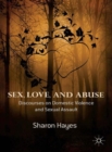 Image for Sex, love and abuse