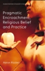 Image for Pragmatic encroachment, religious belief and practice