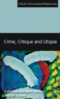 Image for Crime, critique and utopia