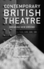 Image for Contemporary British theatre  : breaking new ground