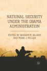 Image for National security under the Obama administration