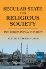 Image for Secular state and religious society: two forces in play in Turkey