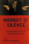 Image for Memory of Silence: The Guatemalan Truth Commission Report