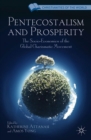 Image for Pentecostalism and prosperity: the socio-economics of the global charismatic movement