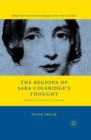 Image for The regions of Sara Coleridge&#39;s thought: selected literary criticism
