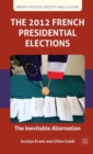 Image for The 2012 French Presidential Elections