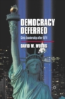 Image for Democracy deferred: civic leadership after 9/11