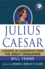 Image for Julius Caesar: Lessons in Leadership from the Great Conqueror