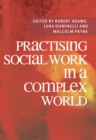 Image for Practising social work in a complex world