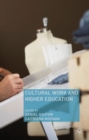 Image for Cultural work and higher education