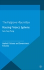 Image for Housing finance systems: market failures and government failures