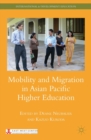 Image for Mobility and migration in Asian Pacific higher education