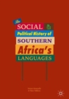 Image for The social and political history of Southern Africa&#39;s languages