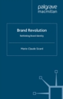 Image for Brand revolution: rethinking brand identity