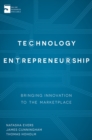 Image for Technology entrepreneurship: bringing innovation to the marketplace