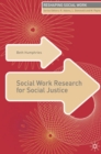 Image for Social work research for social justice