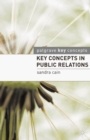 Image for Key concepts in public relations