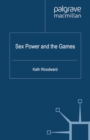 Image for Sex power and the Games