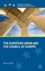 Image for The European Union and the Council of Europe