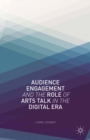Image for Audience engagement and the role of arts talk in the digital era