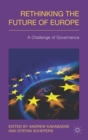 Image for Rethinking the future of Europe  : a challenge of governance