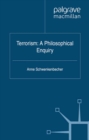 Image for Terrorism: a philosophical inquiry