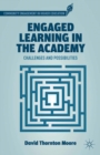 Image for Engaged learning in the academy: challenges and possibilities