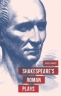 Image for Shakespeare&#39;s Roman plays
