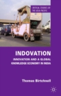 Image for Indovation: innovation and a global knowledge economy in India