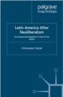 Image for Latin America after neoliberalism: developmental regimes in post-crisis states
