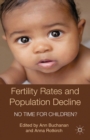 Image for Fertility rates and population decline: no time for children?