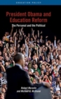 Image for President Obama and Education Reform