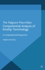 Image for Componential analysis of kinship terminology: a computational perspective