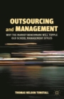 Image for Outsourcing and management  : why the market benchmark will topple old school management styles
