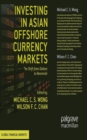 Image for Investing in Asian Offshore Currency Markets
