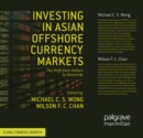 Image for Investing in Asian offshore currency markets: the shift from dollars to renminbi