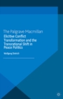 Image for Elicitive conflict transformation and the transrational shift in peace politics