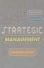 Image for Strategic management: strategists at work