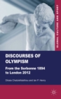 Image for Discourses of Olympism: from the Sorbonne 1894 to London 2012