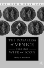 Image for Dogaressa of Venice, 1200-1500: Wives and Icons