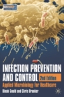 Image for Infection prevention and control: applied microbiology for healthcare