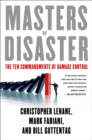 Image for Masters of Disaster: The Ten Commandments of Damage Control