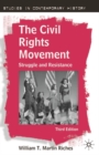 Image for The civil rights movement: struggle and resistance