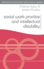 Image for Social Work Practice and Intellectual Disability: Working to Support Change