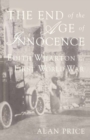 Image for End of the Age of Innocence: Edith Wharton and the First World War