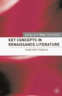 Image for Key concepts in Renaissance literature