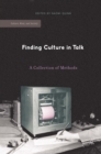 Image for Finding culture in talk: a collection of methods