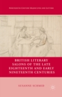 Image for British literary salons of the late eighteenth and early nineteenth centuries