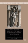 Image for Reading memory and identity in the texts of medieval European holy women