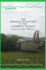 Image for Grenada Revolution in the Caribbean Present: Operation Urgent Memory